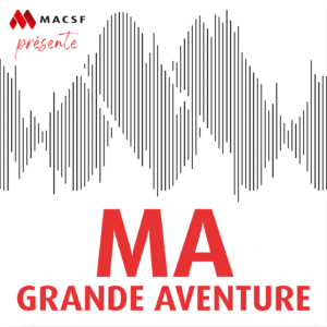 MA GRANDE AVENTURE