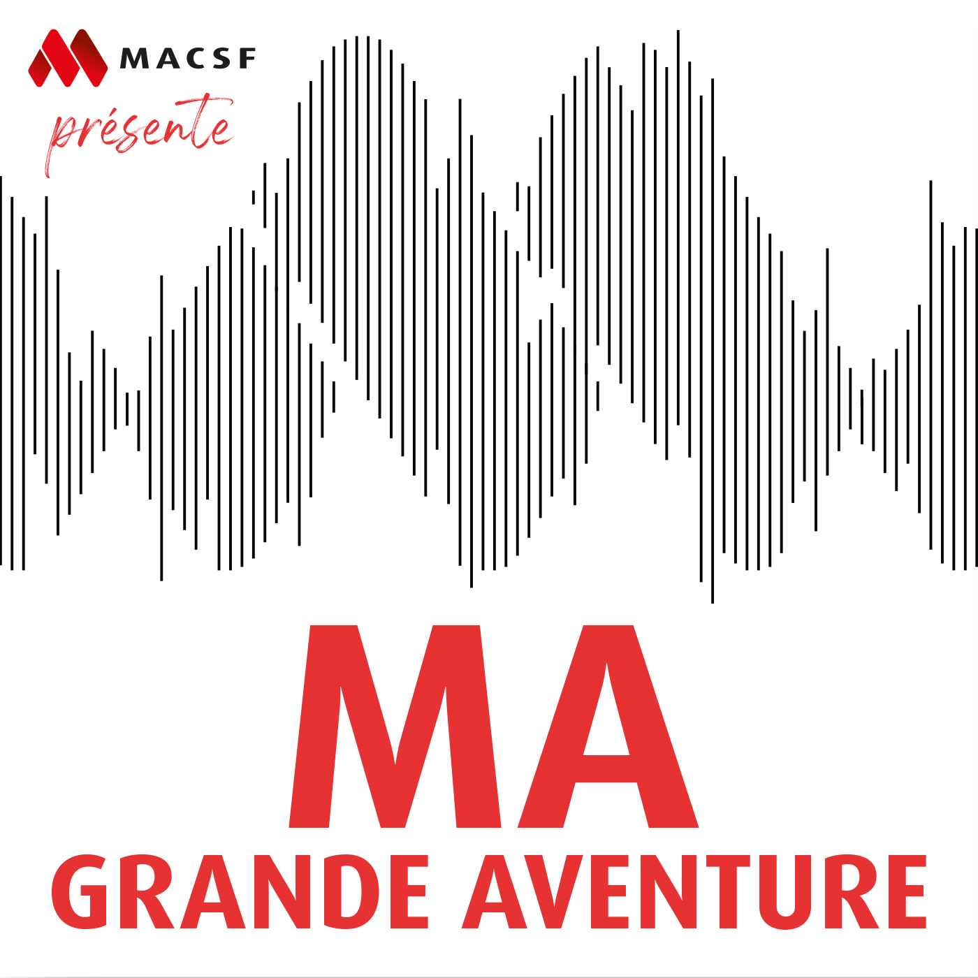 PODCAST MA GRANDE AVENTURE